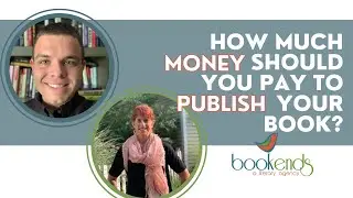 How Much Money Should You Pay to Publish Your Book?