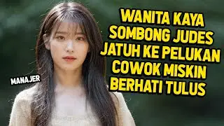 FULL CEWEK KAYA SOSIALITA SOMBONG JATUH CINTA DENGAN COWOK MISKIN : RANGKUM TUNTAS DRAMA KOREA