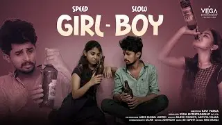 Srikakulam Kurradu | Speed Girl - Slow Boy | Web series | Vega Originals
