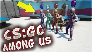 CS:GO'DA GERÇEK AMONG US !! EFSANE YAPMIŞLAR
