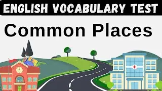 Common Places: English Vocabulary