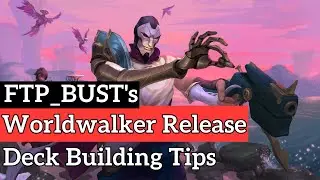 Worldwalker Release - Five Deck Building Tips to Get You Ladder Ready - Legends of Runeterra
