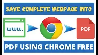 How to save complete webpage as pdf chrome free without online | Convert Webpage to PDF