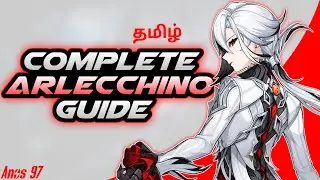 Complete Arlecchino guide | தமிழ் | #genshinimpacttamil #genshinimpact #arlecchino #anos97tamil