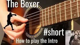 How To Play The Boxer by Simon and Garfunkel INTRO #shorts