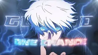 ✧Gojo Satoru - One Chance 「Edit/AMV」 4K ✧