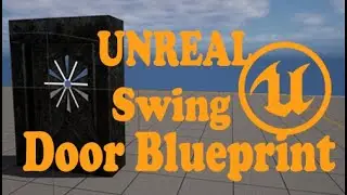 Unreal Blueprint Basics: Swing Door