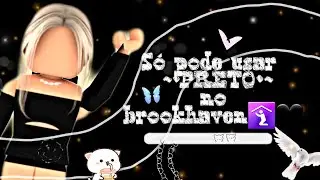🖤Só BLACK no {•Brookhaven•}🖤