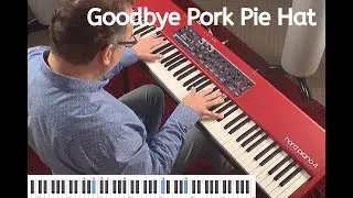 Goodbye Pork Pie Hat (Nord White Grand)