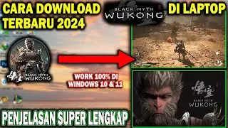 Cara Download Black Myth Wukong Di Laptop Terbaru 2024 | Cara Main Black Myth Wukong Di Laptop