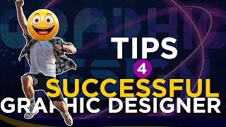 TIPS 4 BECOME SUCCESSFUL GRAPHIC DESIGNER | S4S