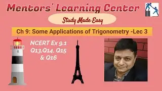 Class 10 | NCERT | Ch 9 | Some Applications of Trigonometry | Lect 3 | Q13 to Q16