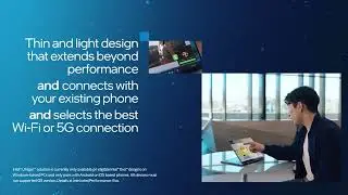 Have It All with 13th Gen Intel® Evo™ Laptops