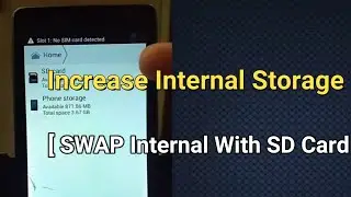 *New* increase Internal Storage In Android Phone with sd card
