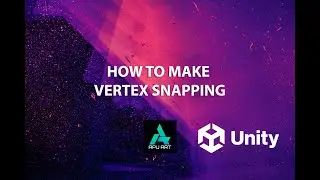 07 How to Make Vertex Snapping