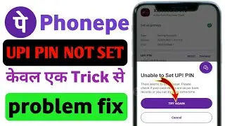 upi pin set nhi ho rha || how to set UPI pin in PhonePe||unable to set UPI pin problem solved