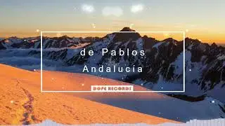 🎵 de Pablos - Andalucía 🎵 [DR RELEASE] ✨ [NO COPYRIGHT MUSIC] 🔊
