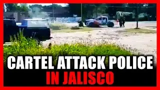 'Hitmen' Attack Municipal Police In The State Of Jalisco, Mexico.