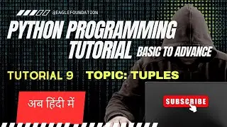 Python tutorial 9: Tuples in Python
