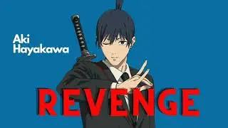 Aki Hayakawa - Revenge Chainsaw Man type beat