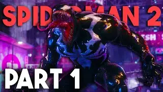 19 INCHES OF VENOM! | Spiderman 2 PS5 | Part 1