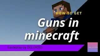How to get Guns in TLAUNCHER | BY DELUXDSS