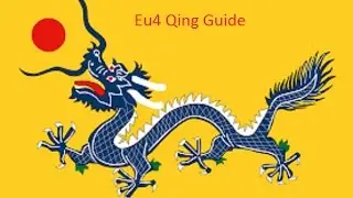 EU4 Quick Qing Guide