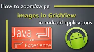 How to zoom and swipe images in GridView in android
