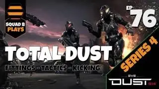 Total Dust 4.76 - THE QUEST TO RETURN DUST 514