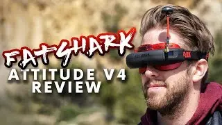 Fatshark Attitude v4 Review | The most cool looking FPV goggles