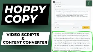 Hoppy Copy: Video Script and Content Converter Tutorial