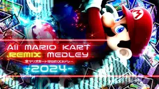 All Mario Kart Remix Medley 2024