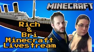 Rich & Bri Minecraft Creative ep 318