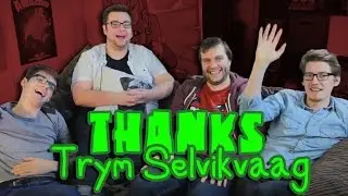 Thank You Trym Selvikvaag