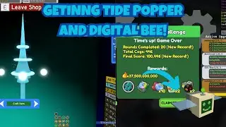 GETTING TIDE POPPER AND DIGITAL BEE!