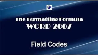 Word 2007   Field Codes Learn How to Create Custom Field Codes