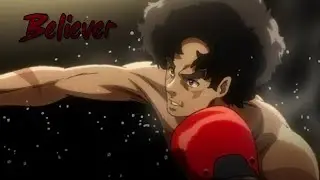 [Megalo Box AMV]  Imagine Dragon - Believer