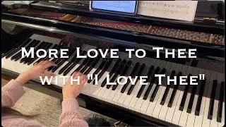 More love to Thee with 