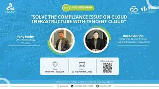 PCMan Webinar : Solve the Compliance Issue on Cloud Infrastructure with Tencent Cloud