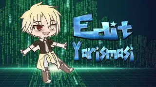 •Edit Yarışması!!!│[