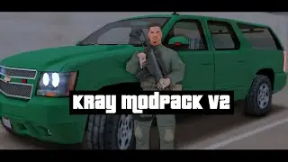 KRAY MODPACK V2 | GTA SAMP