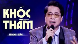 Khóc Thầm - Ngọc Sơn | Official Music Video | #ngocson