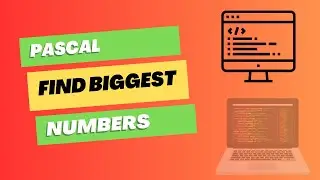 find the biggest number using pascal