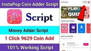 InstaPop App Coin Add Script | InstaPop App Payment Proof | InstaPop Script | New Earning App 2023