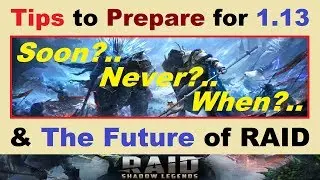 Tips to *PREPARE* for Update 1.13 & The Future of RAID: Shadow Legends