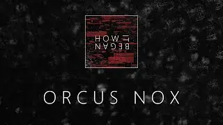 Kaixo - Orcus Nox (How it Began LP)