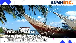 Prospek Cerah Sektor Pariwisata di IKN