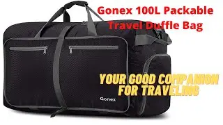 Gonex 100L Packable Travel Duffle Bag | Your good companion for traveling
