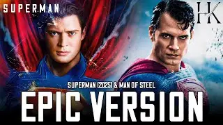 Superman 2025 & Man Of Steel Theme | EPIC COVER VERSION (Superman Theme)