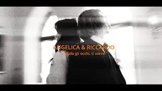 ANGELICA & RICCARDO "ti amo sempre"